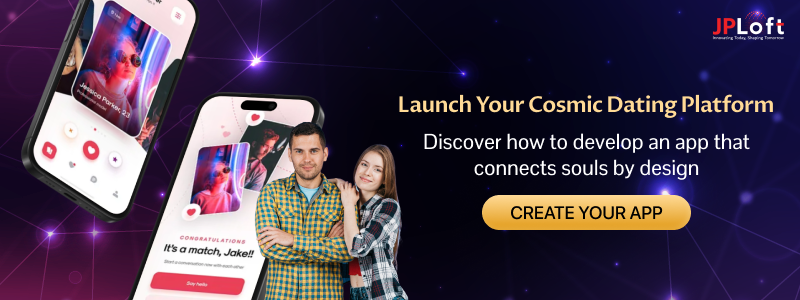 Launch Your Cosmic Dating Platform